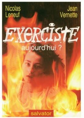 Exorciste aujourd´hui ?
