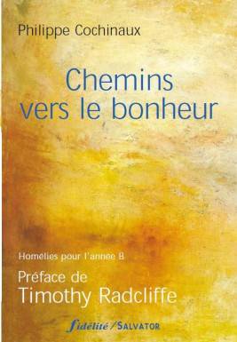 Chemins vers le bonheur...