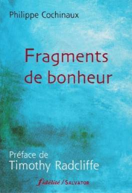 Fragments de bonheur (année C)