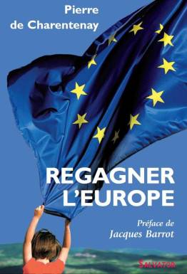 Regagner l´Europe