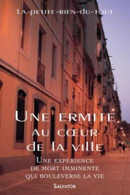 Ermite au coeur de la ville