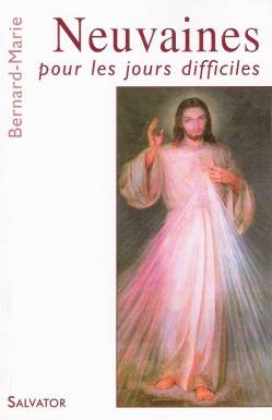 Neuvaines pour les jours...