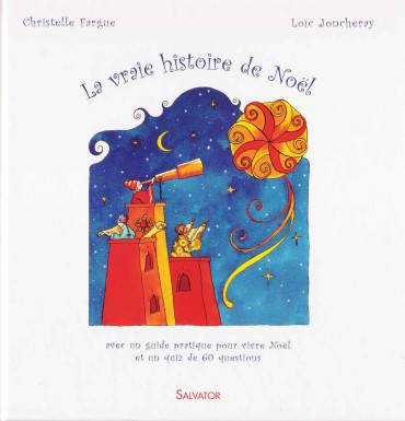 La vraie histoire de Noël