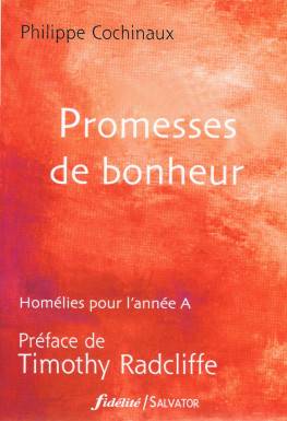 Promesses de bonheur (année A)