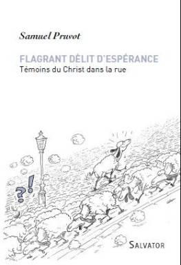 Flagrant délit d´espérance