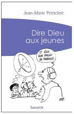 Dire Dieu aux jeunes (poche)