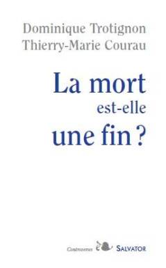 La mort est-elle une fin ?