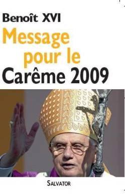 Message pour le carême 2009