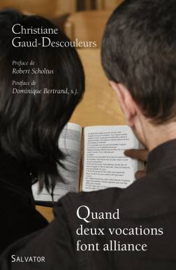 Quand deux vocations font...