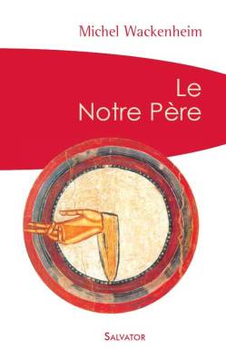 Le Notre Père (poche)