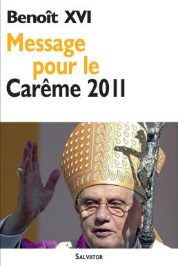 Message pour le carême 2011