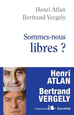 Sommes-nous libres ?