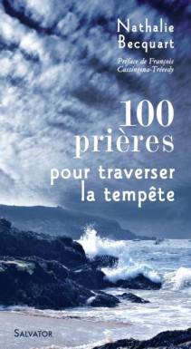 100 prières pour traverser...
