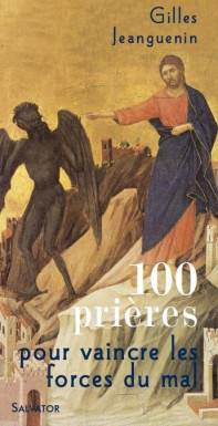 100 prières pour vaincre...