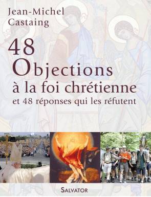 48 objections à la foi...