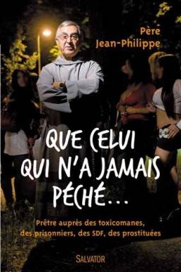 Que celui qui n´a jamais péché