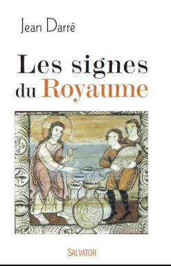 Les signes du royaume