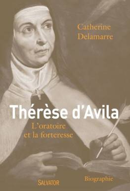 Thérèse d´Avila l´oratoire...