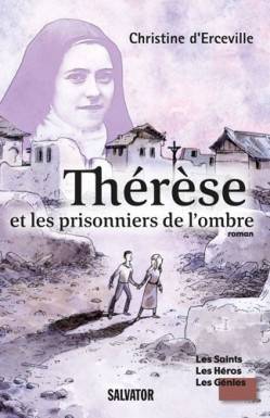 Thérèse et les prisonniers...