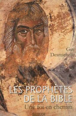 Les prophètes de la Bible