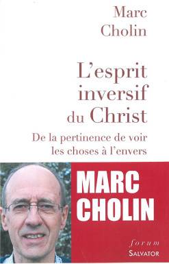 L´esprit inversif du Christ