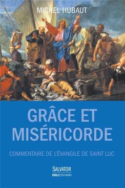 Grace et miséricorde