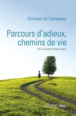 Parcours d´adieux, chemins...