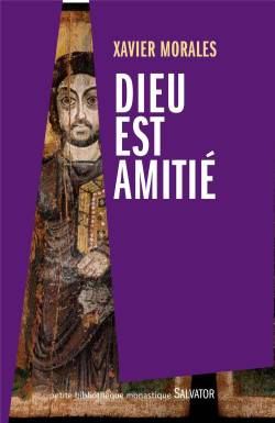 Dieu est amitié