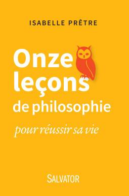 Onze leçons de philosophie...