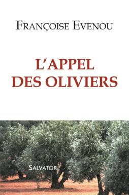 L´appel des oliviers