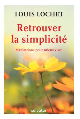 Retrouver la simplicité