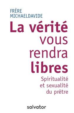 La vérité vous rendra libres