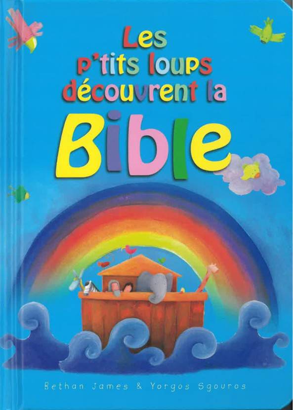 Les p´tits loups découvrent la Bible