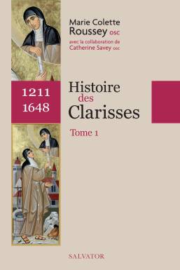 Histoire des clarisses vol...