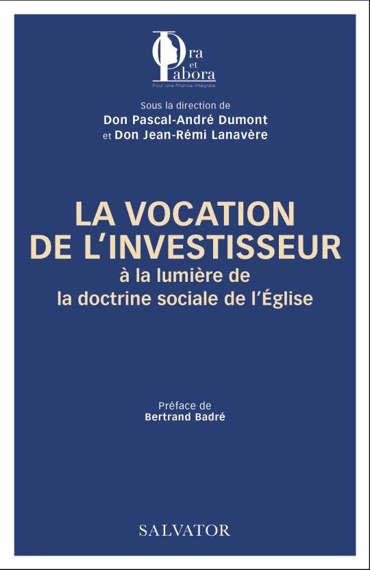 La vocation de l’investisseur à la lumière de la doctrine sociale de l´Eglise