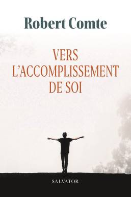 Vers l´accomplissement de soi